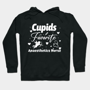 Cupid’s Favorite Anesthetics Nurse | Funny Nurse Valentine’s Day Design | Love & Caregiver Humor | Healthcare Professional Hoodie
